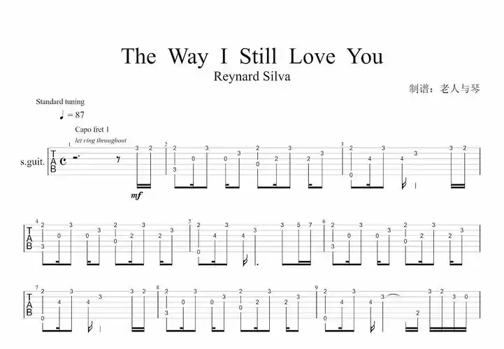 the way i still love you吉他谱_reynard silva_g调指弹吉他谱