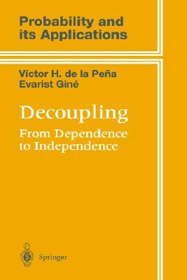 【预订】decoupling: from dependence to