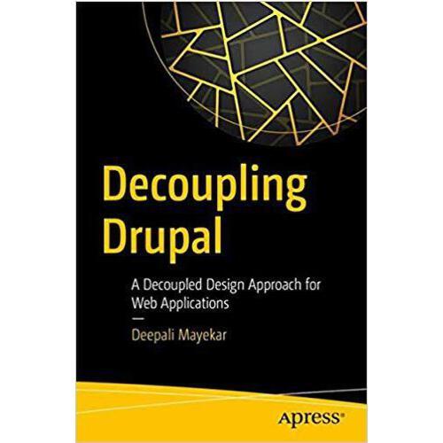 【预订】decoupling drupal 9781484233207