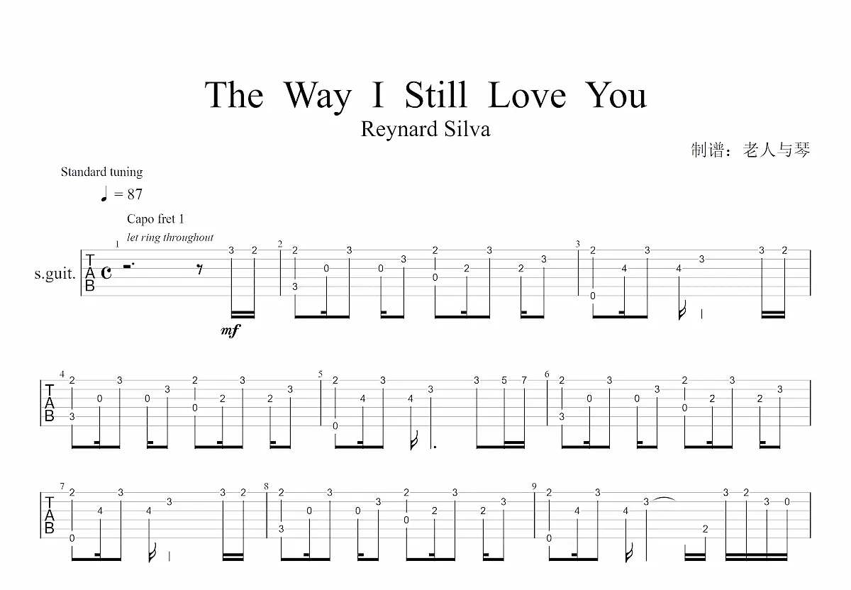 the way i still love you吉他谱_reynard silva_g调指弹吉他谱