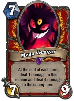 超进化耿鬼:每回合会对自身造成   点伤害,并对敌方英雄造成   点伤害