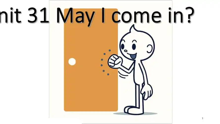 剑桥儿童英语启蒙unit31mayicomein课堂ppt